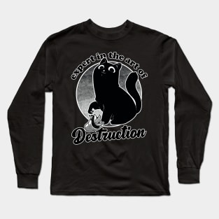 Expert in Destruction - Cute Black Cat Long Sleeve T-Shirt